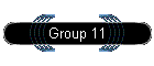 Group 11